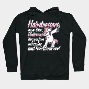 Hairdressers Are Like Unicorns Hairdressing Salon Hoodie